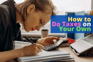 How to do your own taxes